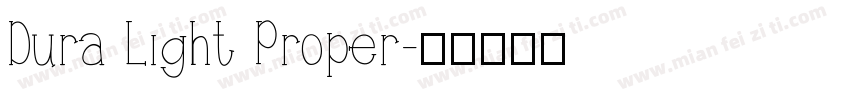 Dura Light Proper字体转换